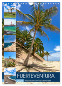 FUERTEVENTURA Bezaubernde Kanareninsel (Wandkalender 2025 DIN A4 hoch), CALVENDO Monatskalender