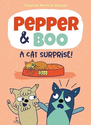 Harper, Charise Mericle. Pepper & Boo: A Cat Surprise!. Little, Brown Books for Young Readers, 2020.