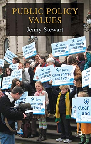 Stewart. Public Policy Values. Palgrave MacMillan UK, 2009.