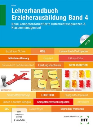 Heinz, Hanna. Lehrerhandbuch Erzieherausbildung Band 4 - Neue kompetenzorientierte Unterrichtssequenzen & Klassenmanagement. Handwerk + Technik GmbH, 2018.