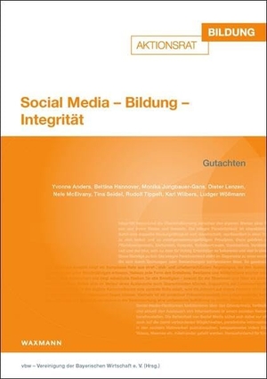 vbw - Vereinigung der Bayerischen Wirtschaft e. V. (Hrsg.). Social Media - Bildung - Integrität. Waxmann Verlag, 2026.
