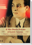 Il Mio Diario Privato di Rodolfo Valentino