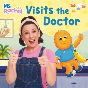 Rachel / Aron. Ms. Rachel Visits the Doctor. Random House Children's Books, 2026.