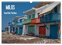 Milos, Insel der Farben (Wandkalender 2024 DIN A3 quer), CALVENDO Monatskalender