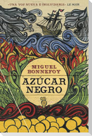 Azucar Negro / Black Sugar