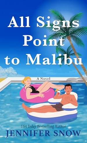 Snow, Jennifer. All Signs Point to Malibu. Gale, a Cengage Group, 2024.