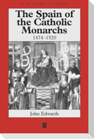 Spain of Catholic Monarchs