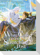 The White Cat's Divine Scratching Post (Novel) Vol. 3