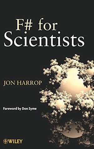 Harrop. F# for Scientists. John Wiley & Sons, 2008.