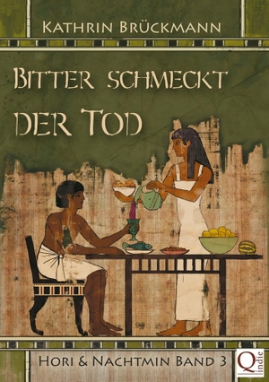 Brückmann, Kathrin. Bitter schmeckt der Tod - Hori & Nachtmin Band 3. Qindie, 2021.