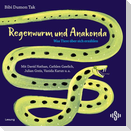 Regenwurm und Anakonda