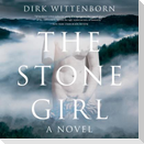 The Stone Girl Lib/E