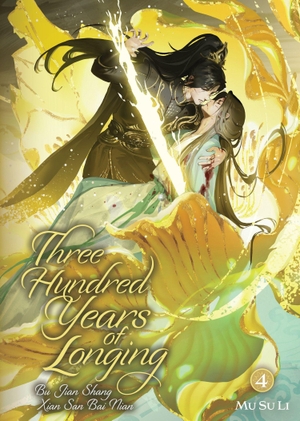 Li, Mu Su. Three Hundred Years of Longing: Bu Jian Shang Xian San Bai Nian (Novel) Vol. 4. Penguin LLC  US, 2026.