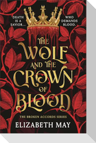 The Wolf and the Crown of Blood