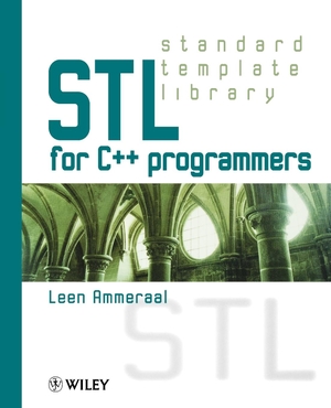 Ammeraal. STL for C++ Programmers. John Wiley & Sons, 1997.