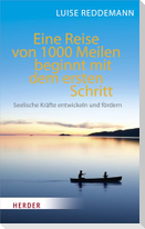 Eine Reise von 1000 Meilen beginnt mit dem ersten Schritt