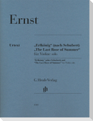 Heinrich Wilhelm Ernst - "Erlkönig" (nach Schubert) und "The Last Rose of Summer" für Violine solo