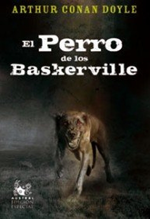 Doyle, Arthur Conan. El perro de los Baskerville. Espasa Libros, S.L., 2009.