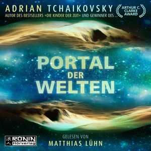 Tchaikovsky, Adrian. Portal der Welten. Omondi UG, 2022.