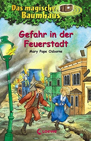 Pope Osborne, Mary. Das magische Baumhaus (Band 21) - Gefahr in der Feuerstadt - Reise mit Anne und Philipp nach San Francisco! - Kinderbuchklassiker zum Vorlesen und Selberlesen ab 8 Jahren. Loewe Verlag GmbH, 2004.