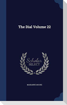 The Dial Volume 22