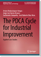 The PDCA Cycle for Industrial Improvement