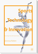 Sports Technology and Innovation