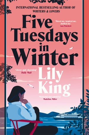 King, Lily. Five Tuesdays in Winter. Pan Macmillan, 2023.