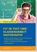 Fit in Test und Klassenarbeit - Mathematik 9./10. Klasse Gymnasium