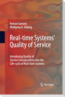 Real-time Systems' Quality of Service