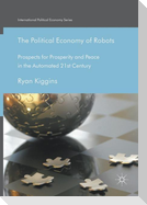 The Political Economy of Robots