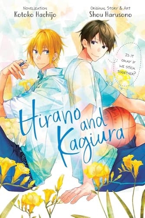 Steinbach, Kevin / Hachijo, Kotoko et al. Hirano and Kagiura (novel). Gollancz, 2023.
