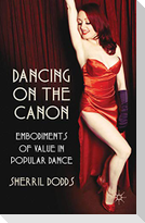 Dancing on the Canon