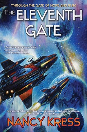 Kress, Nancy. The Eleventh Gate. Baen, 2020.