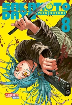 Suzuki, Yuto. Sakamoto Days 8 - Abgedrehte Action-Comedy-Mangaserie über einen Auftragsmörder im (Fast-)Ruhestand. Carlsen Verlag GmbH, 2024.