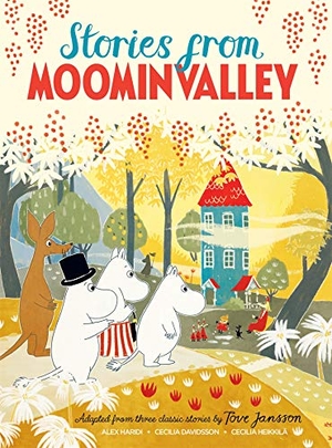 Haridi, Alex / Jansson, Tove et al. Stories from Moominvalley. Pan Macmillan, 2020.