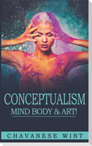 Conceptualism Mind Body & Art