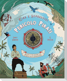 Pericolo pirati. Decidi il tuo destino con la ruota della sopravvivenza. Gira e sopravvivi