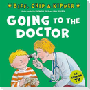 Going to the Doctor (First Experiences with Biff, Chip & Kipper)