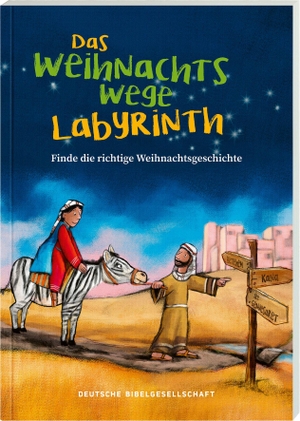 Das Weihnachts-Wege-Labyrinth - Finde die richtige Weihnachtsgeschichte. Deutsche Bibelges., 2026.