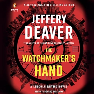 Deaver, Jeffery. The Watchmaker's Hand. Transworld, 2023.