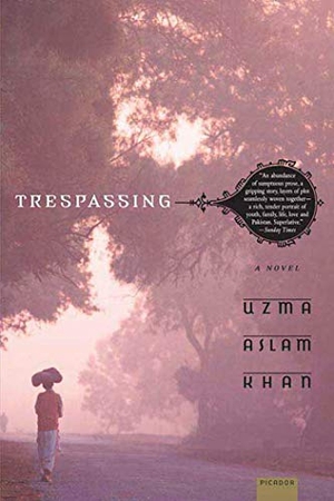 Khan, Uzma Aslam. Trespassing. St. Martins Press-3PL, 2000.