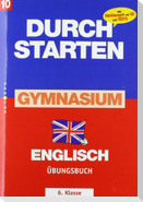 Durchstarten Zur AHS-Matura Englisch 10. Schulstufe / 6. Klasse