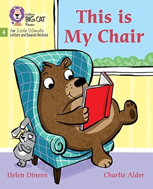 Dineen, Helen. This is My Chair - Phase 4 Set 1. HarperCollins Publishers, 2022.