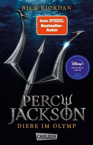 Riordan, Rick. Percy Jackson 1: Diebe im Olymp - Sonderausgabe zum Serienstart - Fantasy-Bestseller ab 12 Jahren. Carlsen Verlag GmbH, 2023.