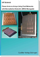 Planar Antenna Arrays Using Feed Networks with Nonradiative Dielectric (NRD) Waveguide