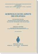 Morphologische Aspekte der Epilepsien