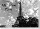 Metropole Paris (Wandkalender 2022 DIN A4 quer)