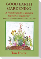 GOOD EARTH GARDENING