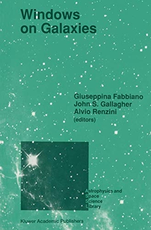 Fabbiano, Giuseppina / Alvio Renzini et al (Hrsg.). Windows on Galaxies - Proceedings of the Sixth Workshop of the Advanced School of Astronomy of the Ettore Majorana Centre for Scientific Culture, Erice, Italy, May 21¿31, 1989. Springer Netherlands, 2011.